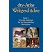 dtv-Atlas Weltgeschichte: Band 1: Von den Anf�ngen bis zur Franz�sischen Revolution