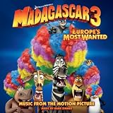 Produkt-Bild: Madagascar 3: Europe's Most Wanted (Music From The Motion Picture)