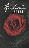 Autumn Roses