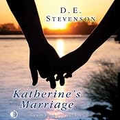 Katherine's Marriage | [D. E. Stevenson]