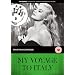 My Voyage to Italy - (Mr Bongo Films) (1999) [DVD]