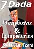The Dada Manifestos & Lampisteries