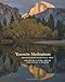 Yosemite Meditations