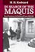 In Search of the Maquis: Rural Resistance in Southern France 1942-1944 (Clarendon Paperbacks)
