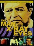 The Man With X-Ray Eyes