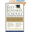 The Best Business Schools' Admissions Secrets: A... by Chioma Isiadinso