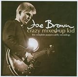Crazy Mixed-Up Kid: The Complete Pye/Piccadilly Recordings