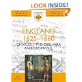 England 1625-1660: Charles I, the Civil War and Cromwell (SHP Advanced History Core Texts)