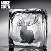 Miike Snow