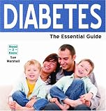 Diabetes: The Essential Guide