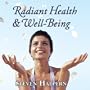 Radiant Health & Well Being (Relaxing music plus subliminal affirmations)