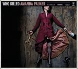 Who Killed Amanda Palmer[Vinyl LP] an album by Amanda Palmer