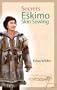 Secrets of Eskimo Skin Sewing
