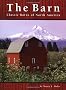 The Barn: Classic Barns of North America