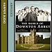 Books : World of Downton Abbey Unabridged CD