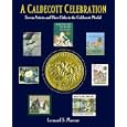 A Caldecott Celebration: Seven Artists and their Paths to the Caldecott Medal