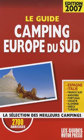 City Travel Guides Discounted  Livres : Le Guide camping Europe du Sud