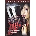 Sigma Die!