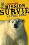 Mission Survie au P�le Nord