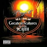 Greatest Features From The South [Explicit]