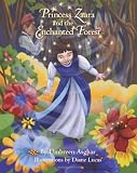 Princess Zaara and the Enchanted Forest