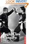 The Secrets of Eagle Claw Kung-fu: Ying Jow Pai