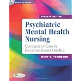 Psychiatric Mental Health Nursing: Concepts of Care in Evidence-Based Practice