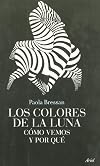 COLORES DE LA LUNA, LOS