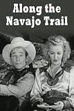 Along The Navajo Trail