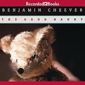 The Good Nanny | [Benjamin Cheever]