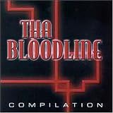Tha Bloodline Compilation