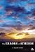 Errors of Atheism