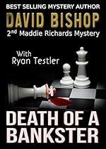 Death of a Bankster (A Maddie Richards Mystery Book 2)