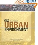 GIS for the Urban Environment