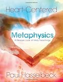 Heart-Centered Metaphysics