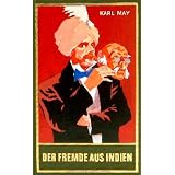 Gesammelte Werke, Bd.65, Der Fremde aus Indien ~ Karl May