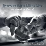 Everyone Has a Life to Live: An American Portrait