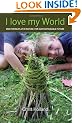 I Love My World