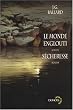 Le monde englouti : Suivi de S�cheresse