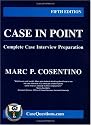 Case in Point:Complete Case Interview Preparation - 5th edition