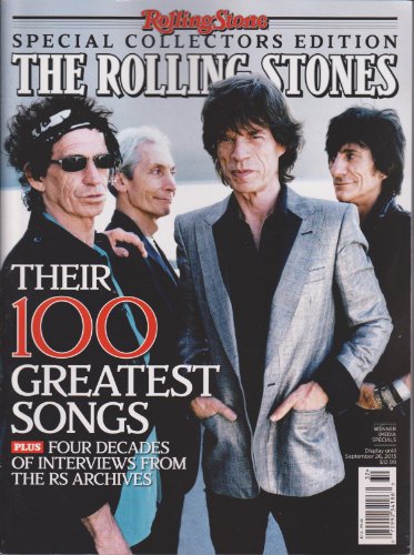 ROLLING STONE SPECIAL COLLECTOR'S EDITION THE ROLLING STONES 100 GREATEST SONGS [Single Issue] Magazine