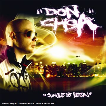 Don Choa - Jungle De Beton - Zortam Music
