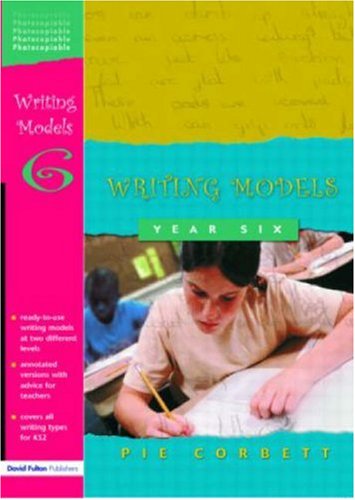 Year 6 (Writing Models) (Writing Models)