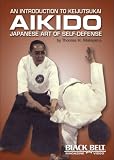Keijutsukai Aikido: Japanese Art of Self-Defense