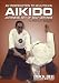 Keijutsukai Aikido: Japanese Art of Self-Defense