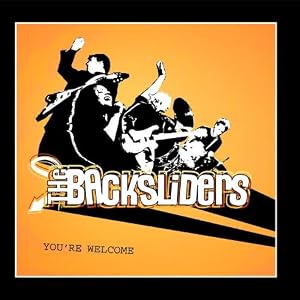 Youre Welcome by The Backsliders (Audio CD - 2010)