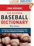 The Dickson Baseball Dictionary (Third Edition)