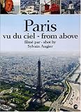 Paris vu du ciel, filmé par S. Augier