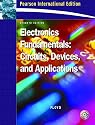 Electronics Fundamentals: Circuits, Devices and Applications