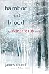 Bamboo and Blood: An Inspector O Novel (Inspector O Novels)